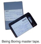 Being Boring master tape.