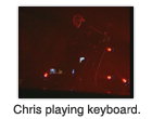 Chris playing keyboard.