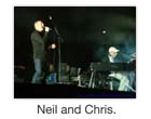 Neil and Chris.