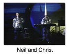 Neil and Chris.