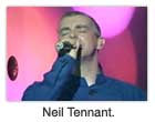 Neil Tennant.