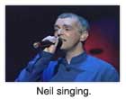 Neil singing.