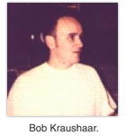 Bob Kraushaar.