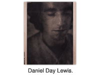 Daniel Day Lewis.