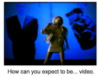 How can you expect to be... video.