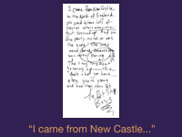 “I came from New Castle...”