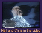 Neil and Chris in the video.