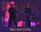 Neil and Chris.